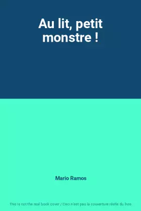 Couverture du produit · Au lit, petit monstre !