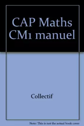 Couverture du produit · CAP Maths CM1 manuel