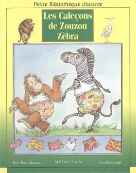 Couverture du produit · Les Caleçons de Zouzou Zebra