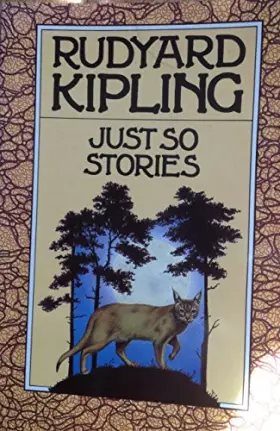 Couverture du produit · Just So Stories (Rudyard Kipling Centenary Editions)
