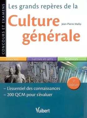 Couverture du produit · Les grands repères de la culture générale - Concours et examens