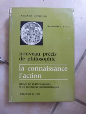 Couverture du produit · Nouveau précis de philosophie. la connaissance et l'action.