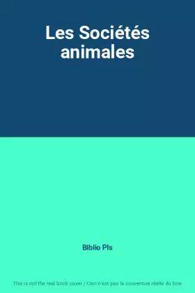 Couverture du produit · Les Sociétés animales