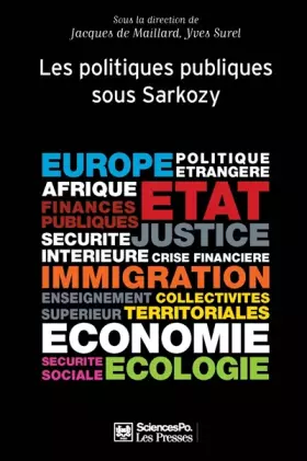 Couverture du produit · Politiques publiques : Tome 3, Les politiques publiques sous Sarkozy