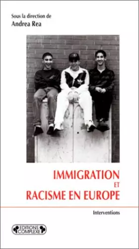 Couverture du produit · Immigration et racisme en Europe