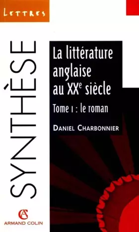 Couverture du produit · La littérature anglaise au XXe siècle