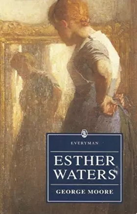 Couverture du produit · Esther Waters (Everyman's Library)