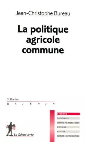 Couverture du produit · La politique agricole commune
