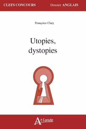 Couverture du produit · Utopies, dystopies