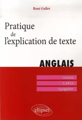 Couverture du produit · Pratique de l'explication de texte Anglais