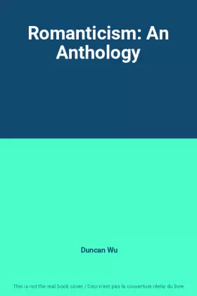 Couverture du produit · Romanticism: An Anthology