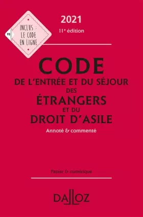 Couverture du produit · Code de l'entrée et du séjour des étrangers et du droit d'asile: Annoté et commenté