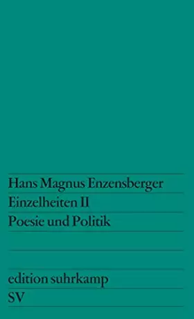 Couverture du produit · Einzelheiten II: Poesie und Politik (edition suhrkamp)