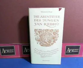 Couverture du produit · Die Abenteuer des jungen Jan Rebhu. (Gesammelte Werke in Einzelausgaben , Band 1)