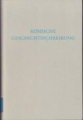 Couverture du produit · Römische Geschichtsschreibung