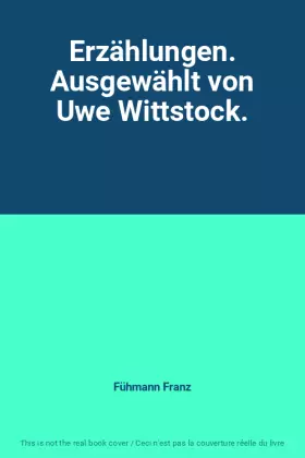 Couverture du produit · Erzählungen. Ausgewählt von Uwe Wittstock.