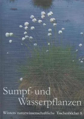 Couverture du produit · Unsere Sumpf- und Wasserpflanzen