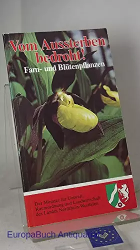 Couverture du produit · Vom Aussterben bedroht. Farn- und Blütenpflanzen