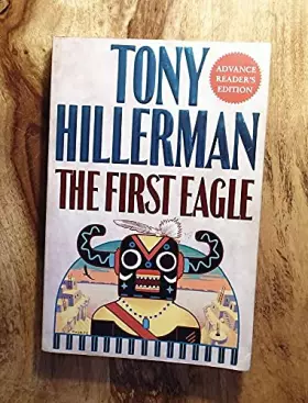 Couverture du produit · The First Eagle (A Leaphorn and Chee Novel)