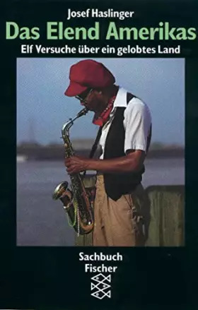 Couverture du produit · Das Elend Amerikas: Elf Versuche über ein gelobtes Land