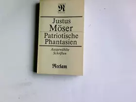 Couverture du produit · Patriotische Phantasien : ausgew. Schriften.