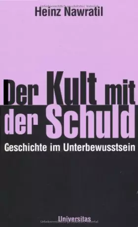 Couverture du produit · Der Kult mit der Schuld: Das deutsche Trauma