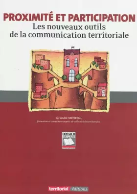 Couverture du produit · Proximité et participation - Les nouveaux outils de la communication territoriale