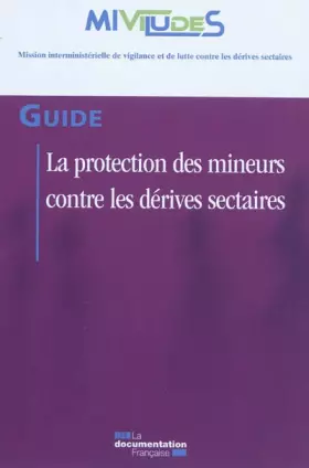 Couverture du produit · La protection des mineurs contre les dérives sectaires