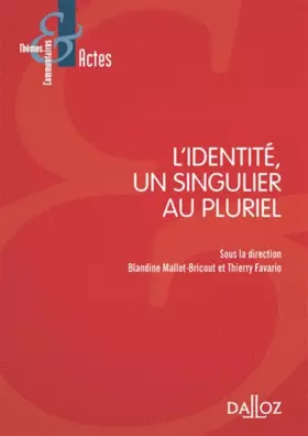 Couverture du produit · L'identité, un singulier au pluriel