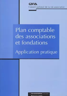 Couverture du produit · Plan comptable des associations et des fondations : application pratique
