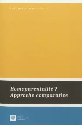 Couverture du produit · HOMOPARENTALITÉ ? APPROCHE COMPARATIVE: TEXTES RÉUNIS PAR EMMANUELLE BOUVIER DE RUBIA ET ALIETTE VOINNESSON