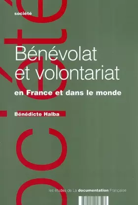 Couverture du produit · Bénévolat et volontariat en France et dans le monde