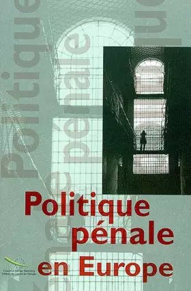 Couverture du produit · Politique Penale En Europe (French Edition)