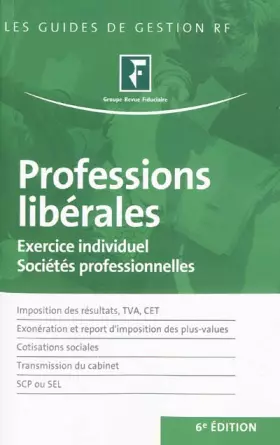 Couverture du produit · Professions libérales : Exercice individuel sociétés professionnelles