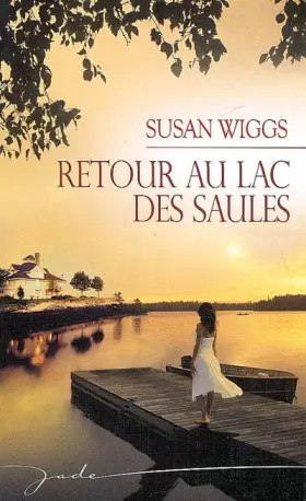 Couverture du produit · Lac des Saules : Retour au lac des saules