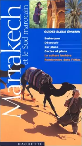 Couverture du produit · Marrakech et le Sud marocain : randonnées dans l'Atlas 2001