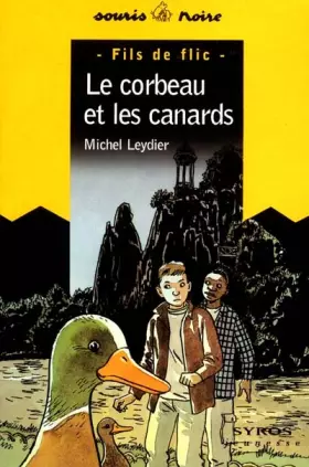 Couverture du produit · Le Corbeau et les canards