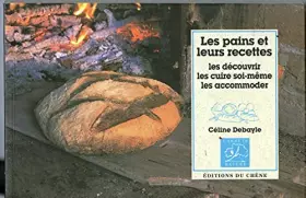 Couverture du produit · Les Pains et leurs recettes