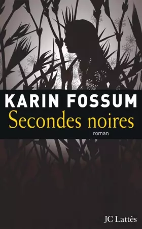 Couverture du produit · Secondes noires