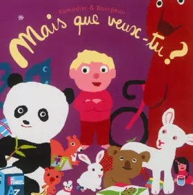 Couverture du produit · Mais que veux-tu ?