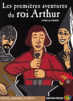 Couverture du produit · Les premières aventures du roi Arthur
