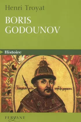 Couverture du produit · De Boris Godounov à Michel Romanov