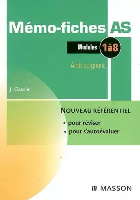 Couverture du produit · Mémo-fiches AS : Modules 1 à 8 Aide-soignant