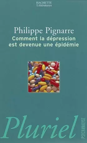 Couverture du produit · Comment la dépression est devenue épidemie
