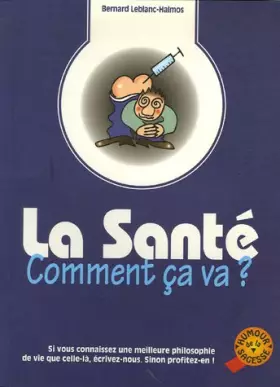 Couverture du produit · La Santé, Comment ça va ?