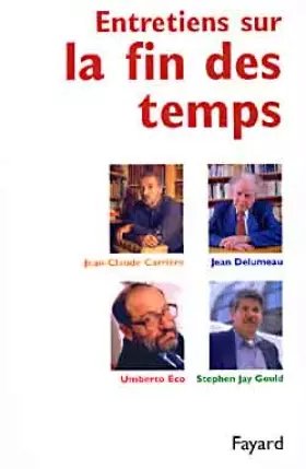 Couverture du produit · Entretiens sur la fin des temps