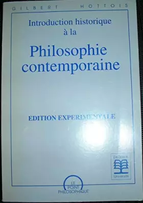 Couverture du produit · Introduction historique à la Philosophie contemporaine - édition expérimentale