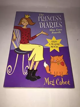 Couverture du produit · Mia Goes Forth (The Princess Diaries)