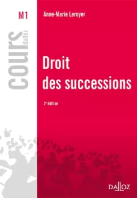 Couverture du produit · Droit des successions - 2e éd.: Cours