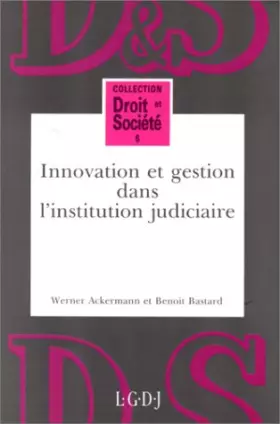 Couverture du produit · innovation et gestion dans l'institution judiciaire